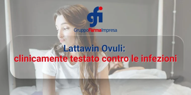 Lattawin Ovuli: clinicamente testato contro le infezioni