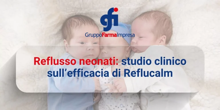 Reflusso neonati: studio clinico sull’efficacia di Reflucalm
